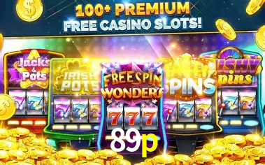A Popularidade dos Caça-Níqueis no 89p